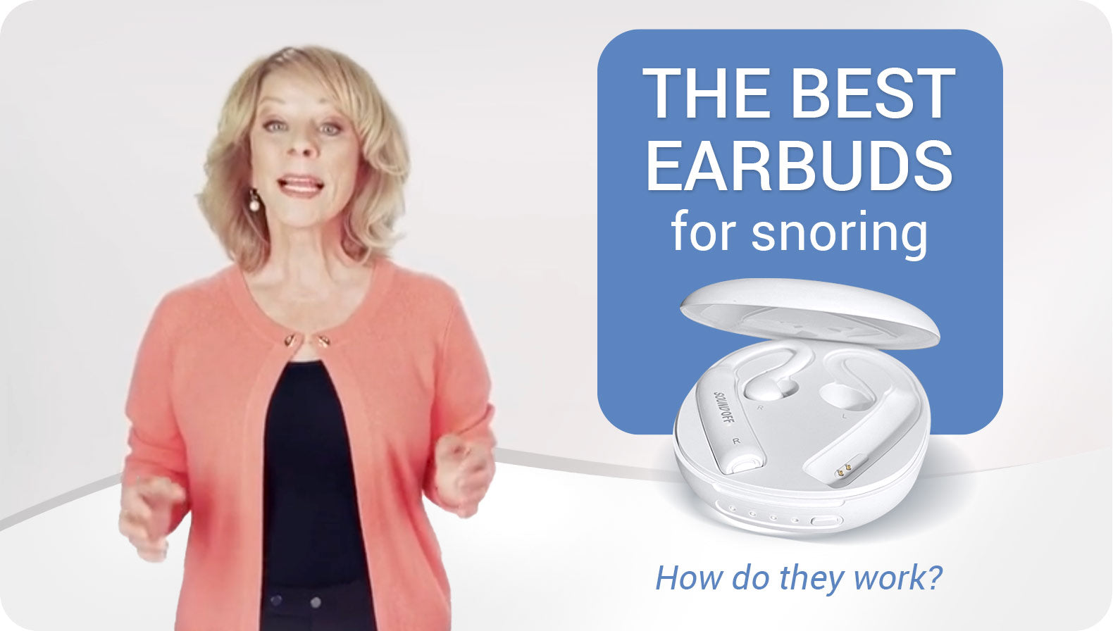 How do SoundOff Sleep earbuds work?